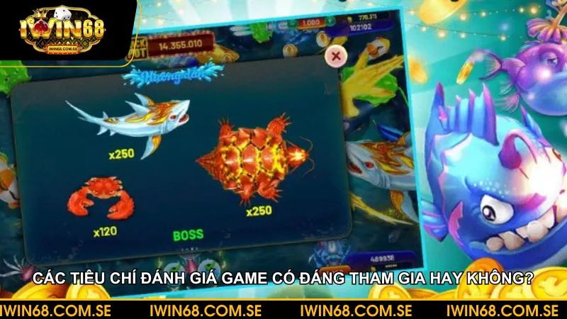 Đánh giá game có thực sự đáng tham gia hay không qua các tiêu chí khác nhau